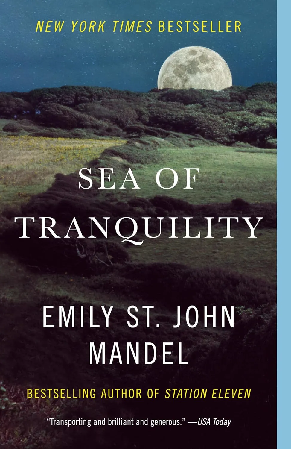 Sea of Tranquility: A novel Paperback  March 28, 2023